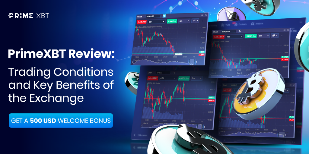 Discover the Benefits of Trading on the PrimeXBT Platform Philippines Discover the Benefits of Trading on the PrimeXBT Platform Philippines